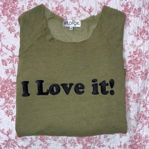 WILDFOX I love it green sweatshirt XS